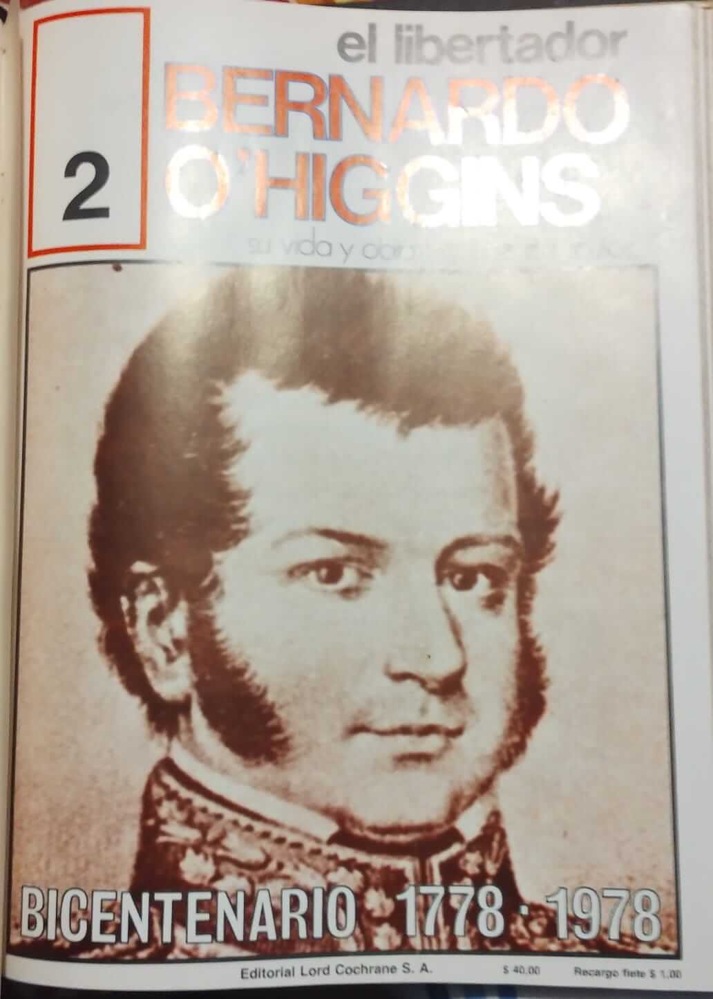 El Libertador Bernardo O'Higgins