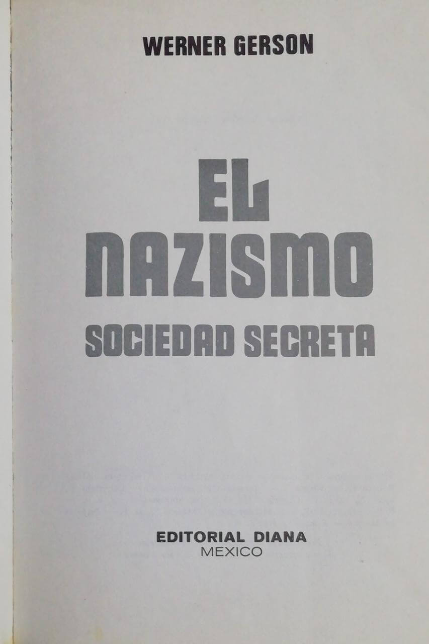 El nazismo sociedad secreta