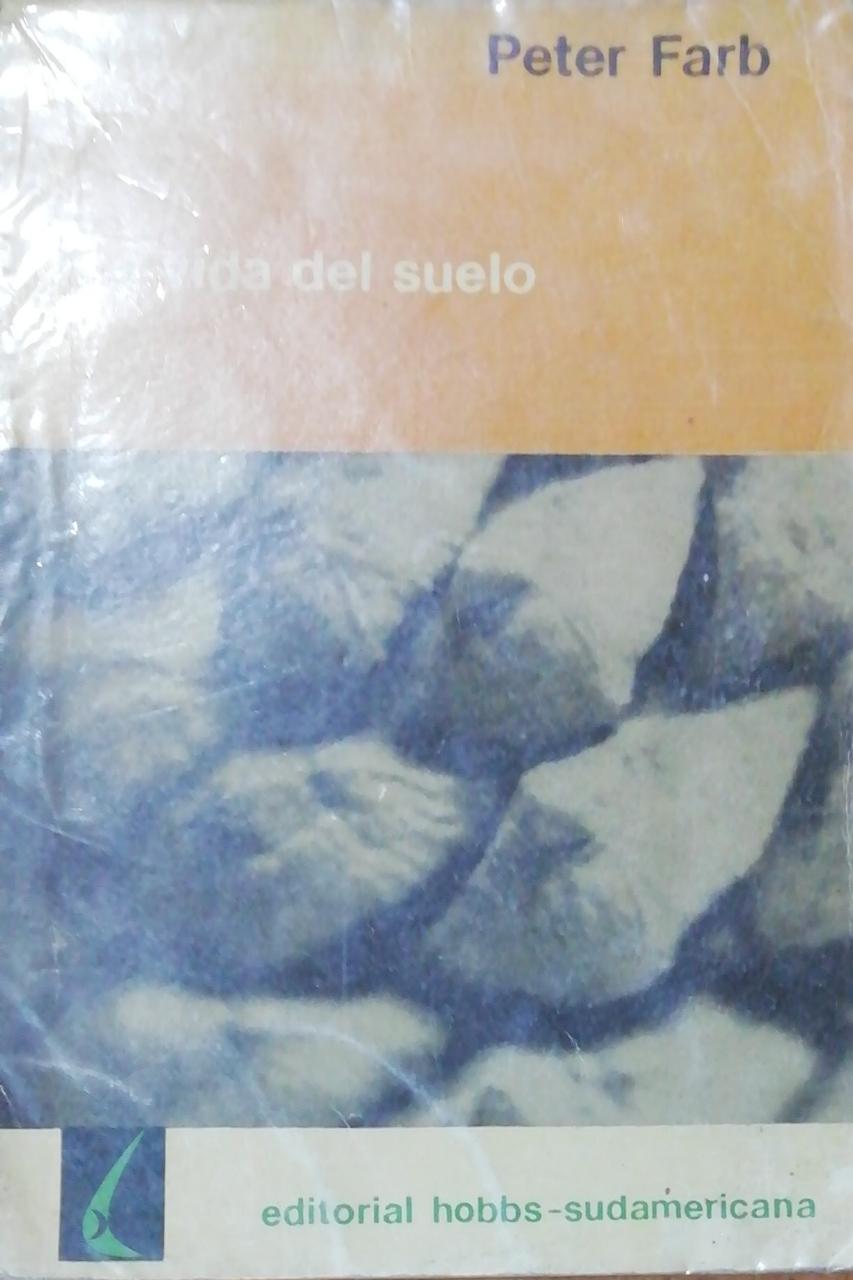 La vida del suelo