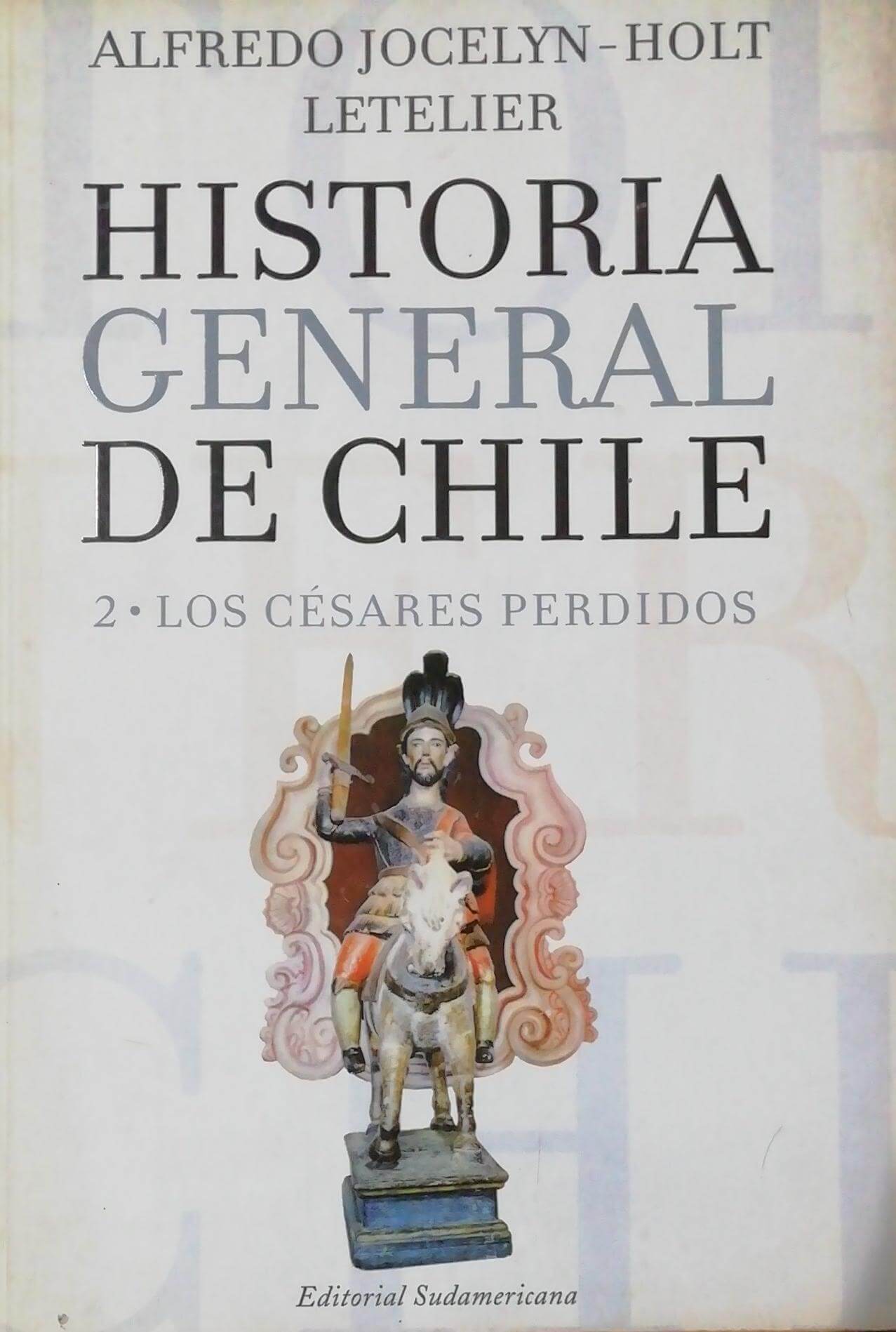 Historia General de Chile Tomo I, II y III