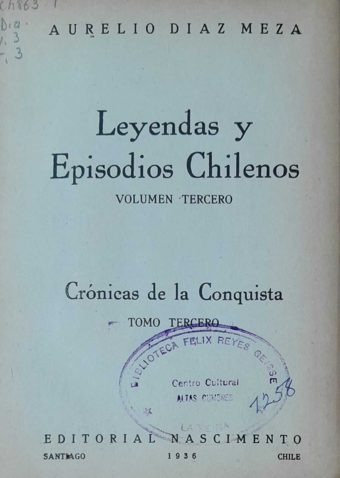 Leyendas y episodios chilenos tomo tercero