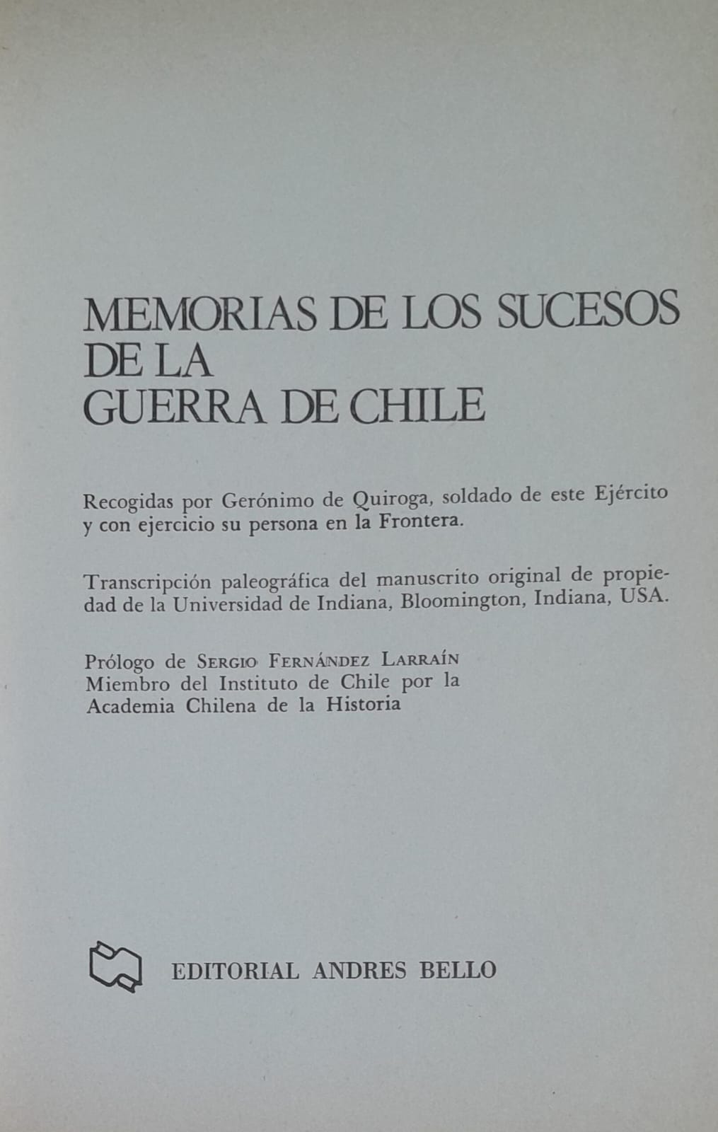 Memoria de los sucesos de la guerra de chile