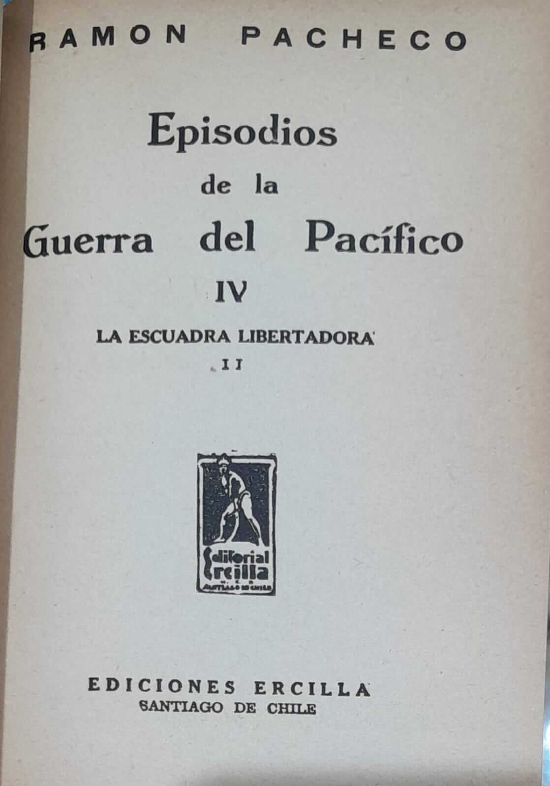 Episodios de la Guerra del Pacífico.