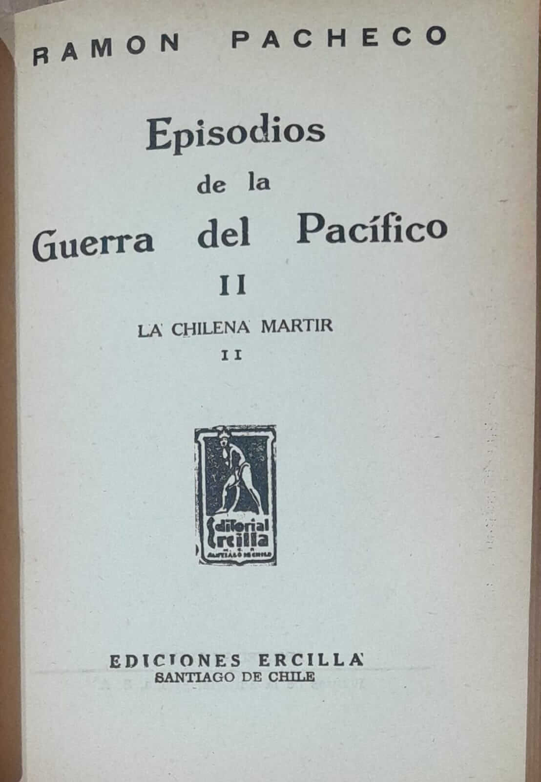 Episodios de la Guerra del Pacífico.