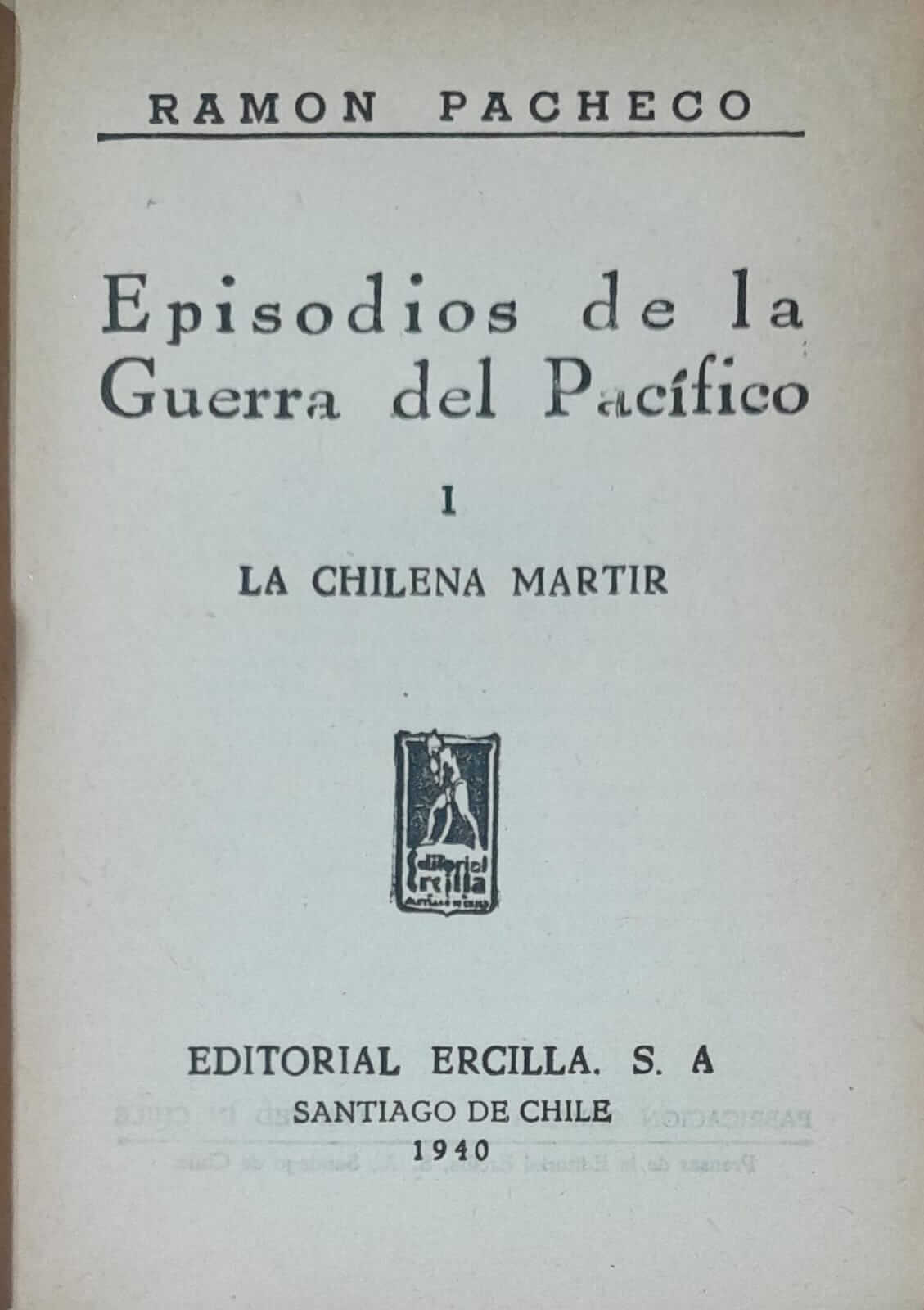 Episodios de la Guerra del Pacífico.