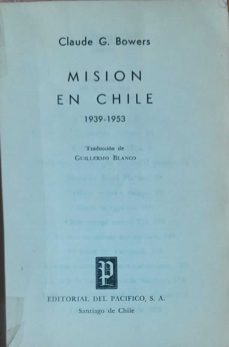 Misión En Chile. 1939-1953.