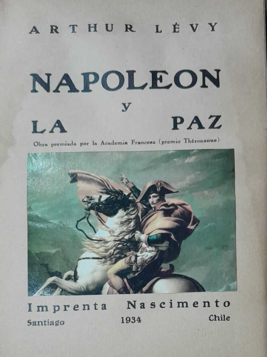 Napoleón y La Paz Tomo I & II