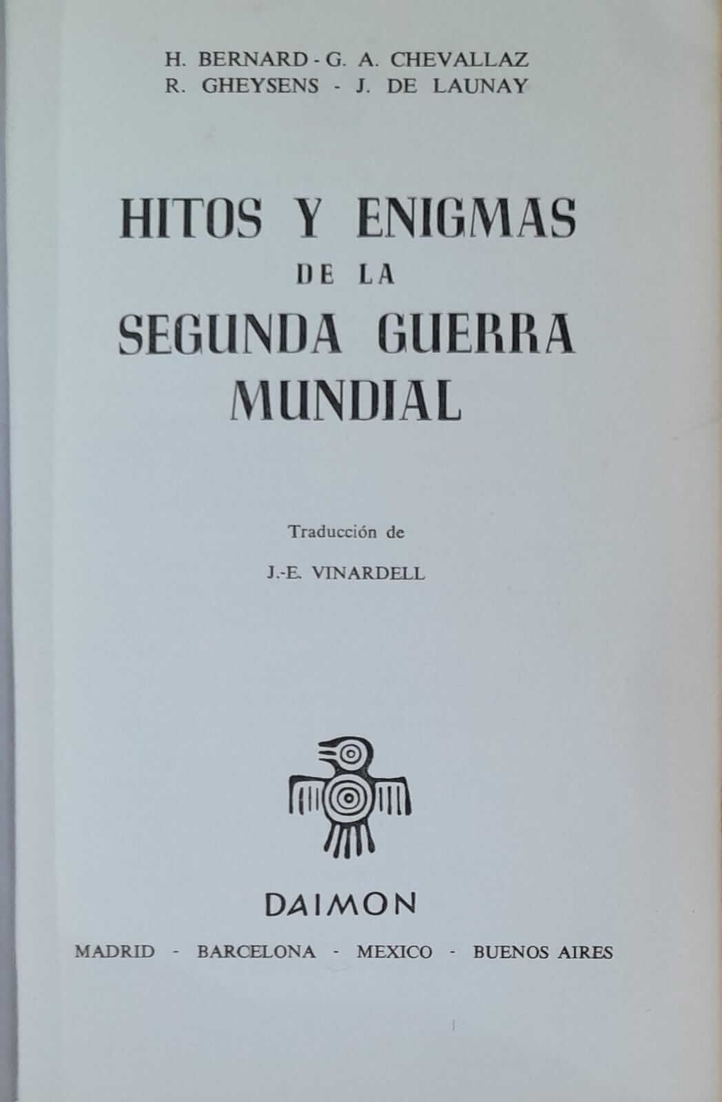 Hitos Y Enigmas De La Segunda Guerra Mundial