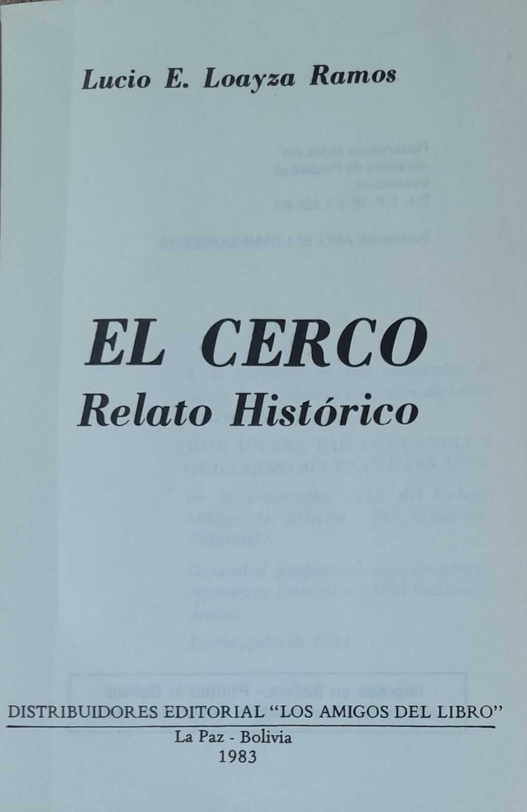 El Cerco : Relato Histórico