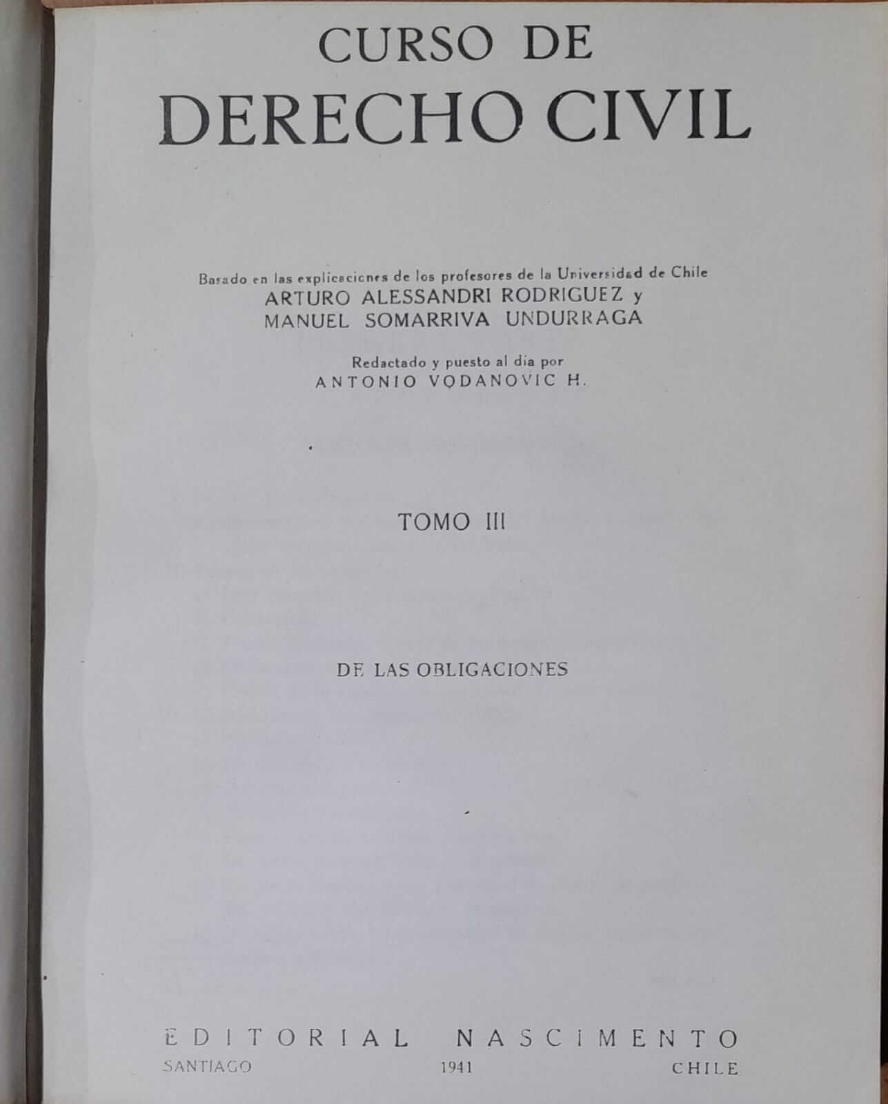 Curso de Derecho Civil. Tomo III: Fuentes de las Obligaciones