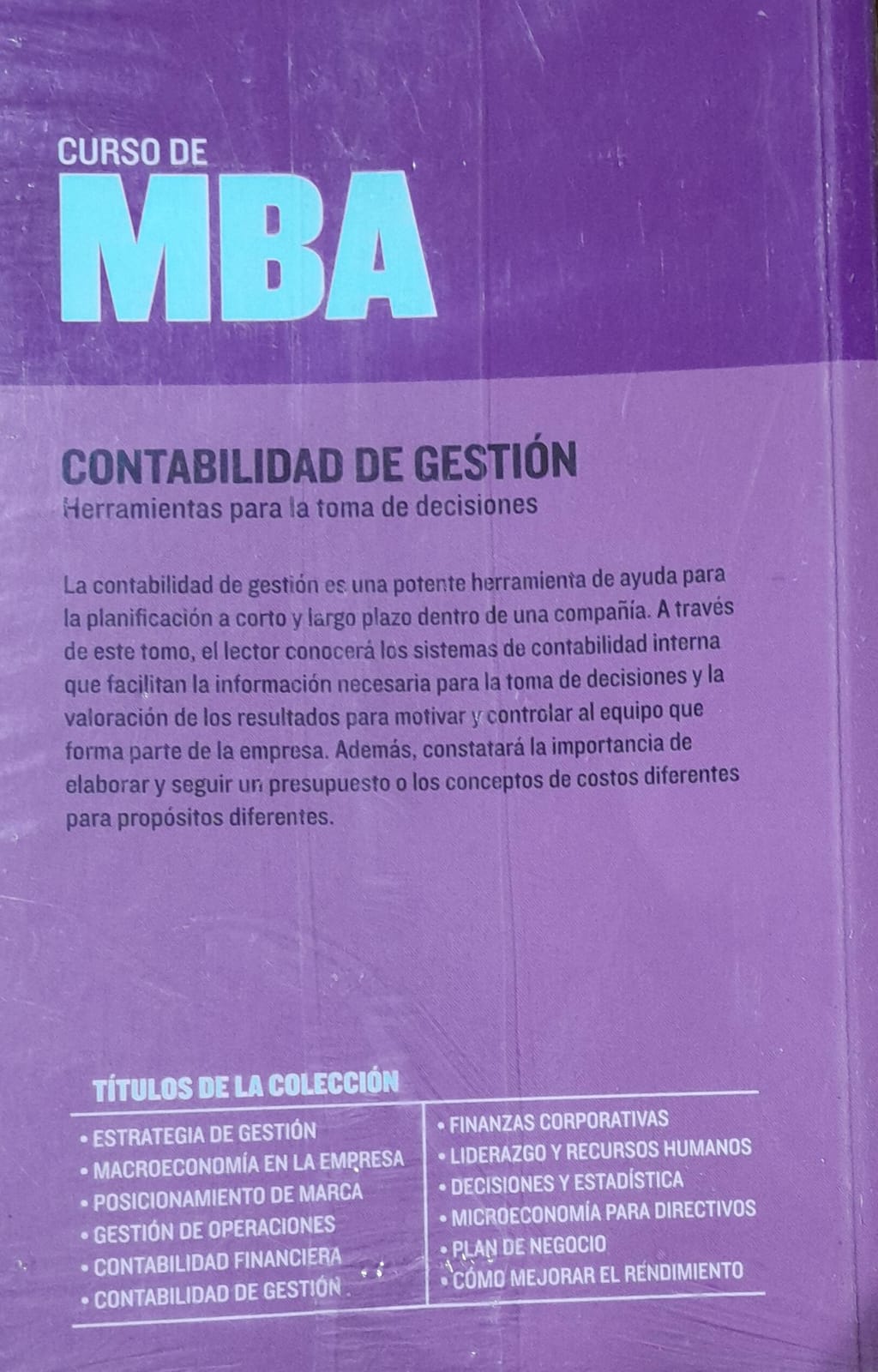 Curso de MBA: Contabilidad de Gestión, Herramientas para la Toma de Decisiones