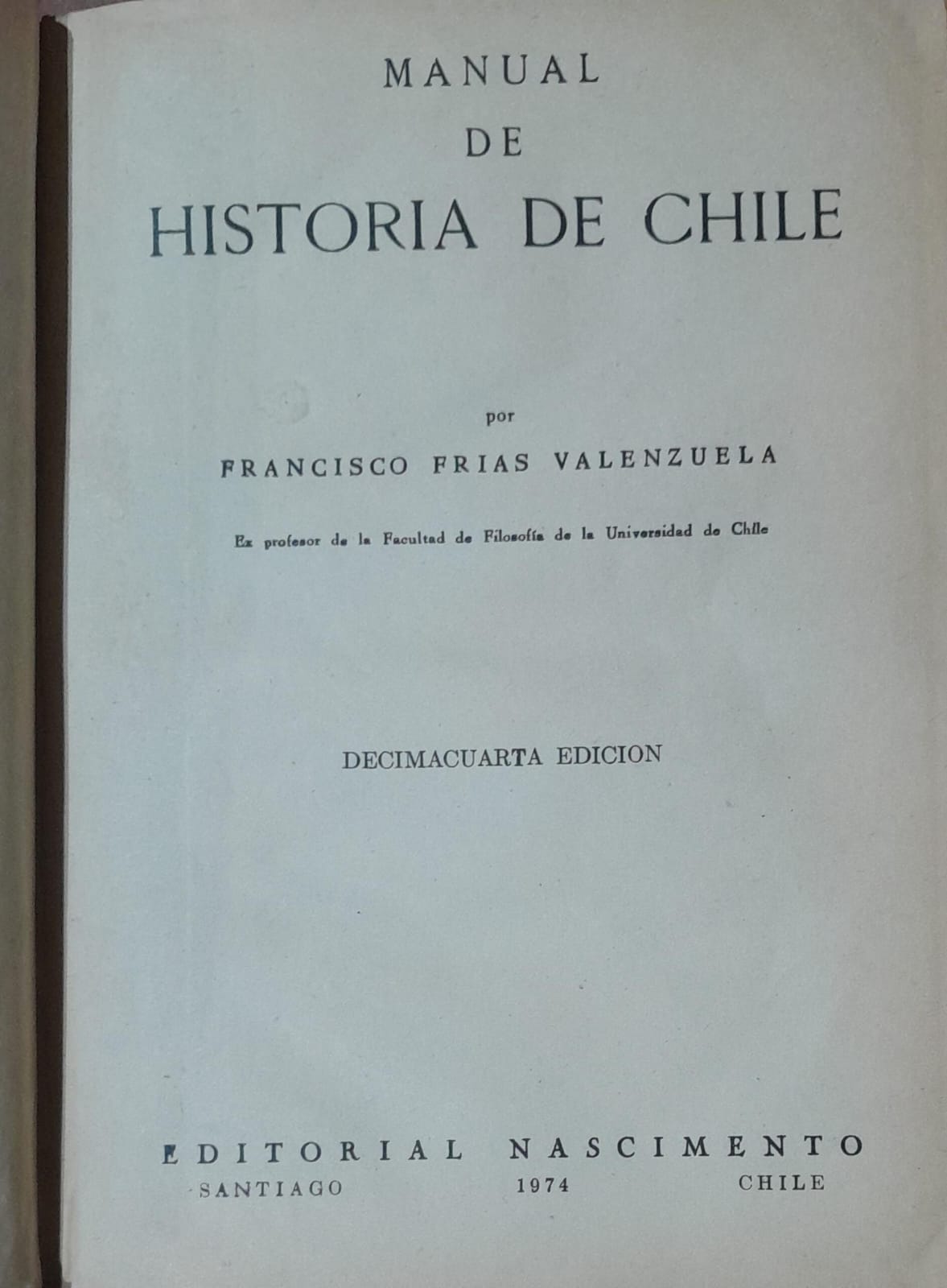 Décima Cuarta Edición del Manual de Historia de Chile