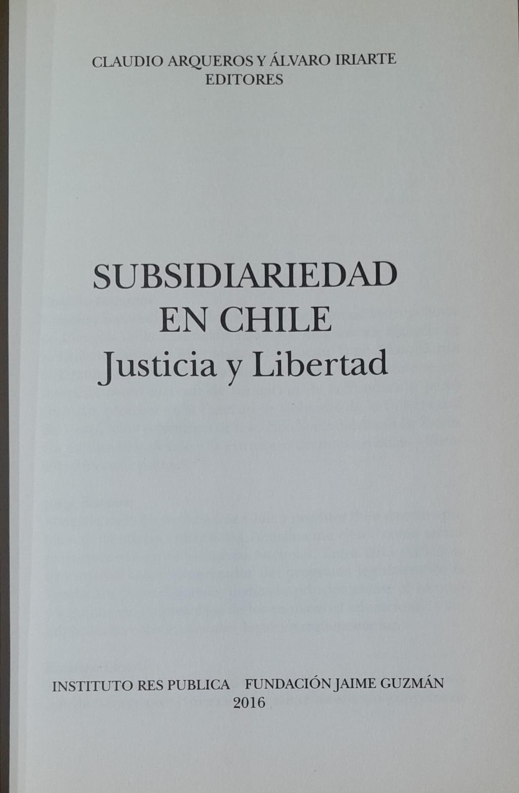 Subsidiariedad en Chile. Justicia y Libertad.