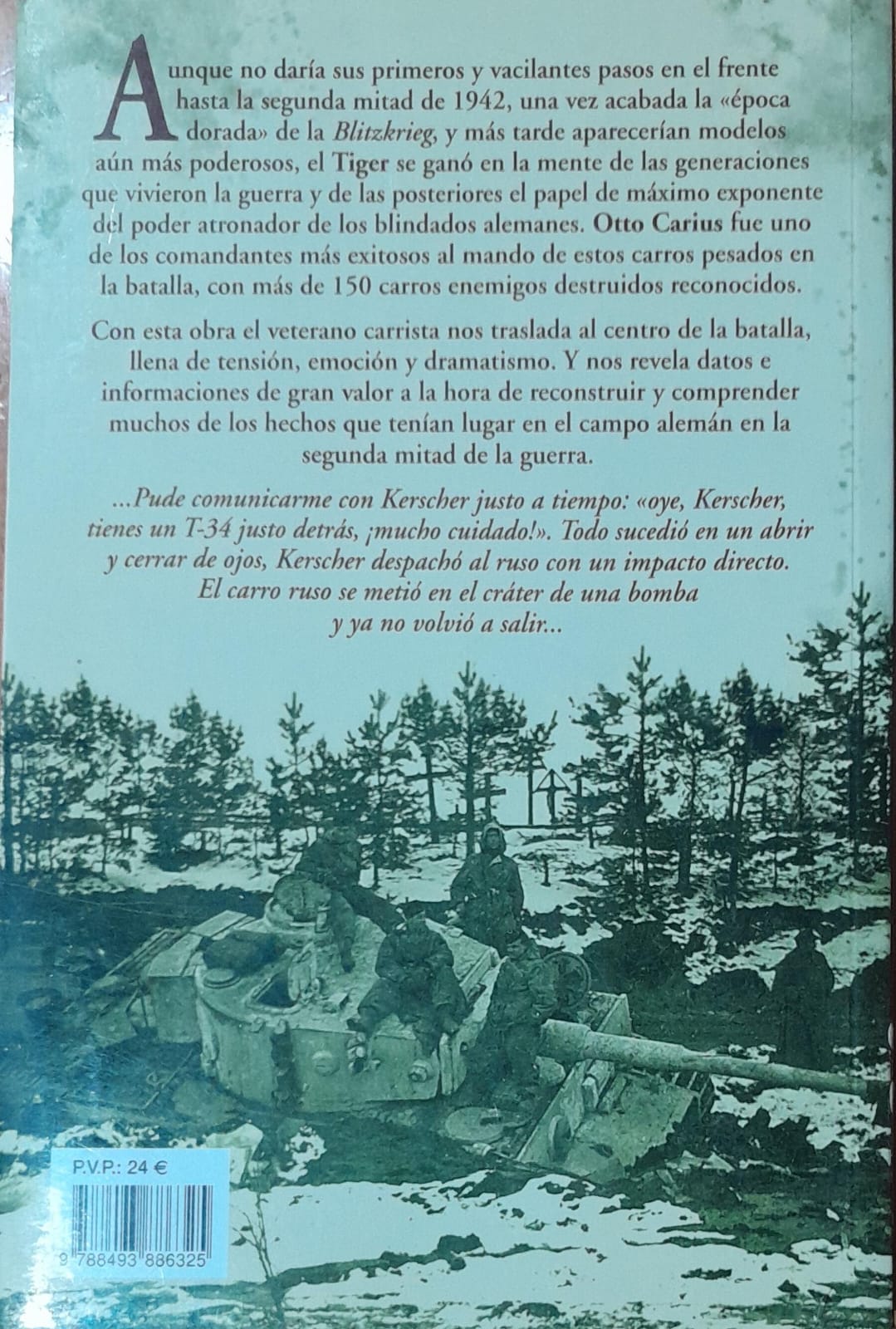 Tigres en el Barro: Las Memorias del Comandante de Carros Alemán