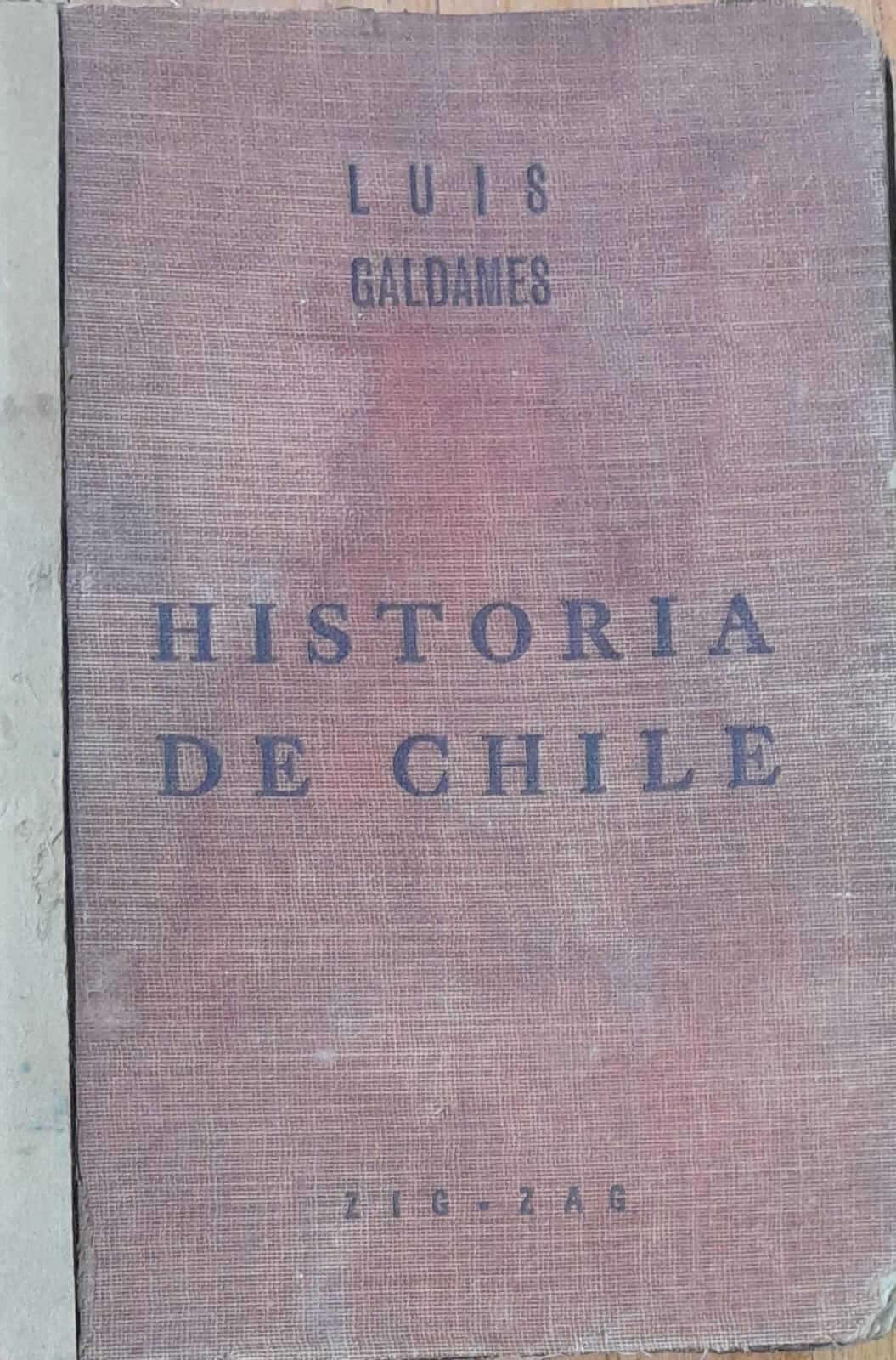 Historia de Chile de Luis Galdames