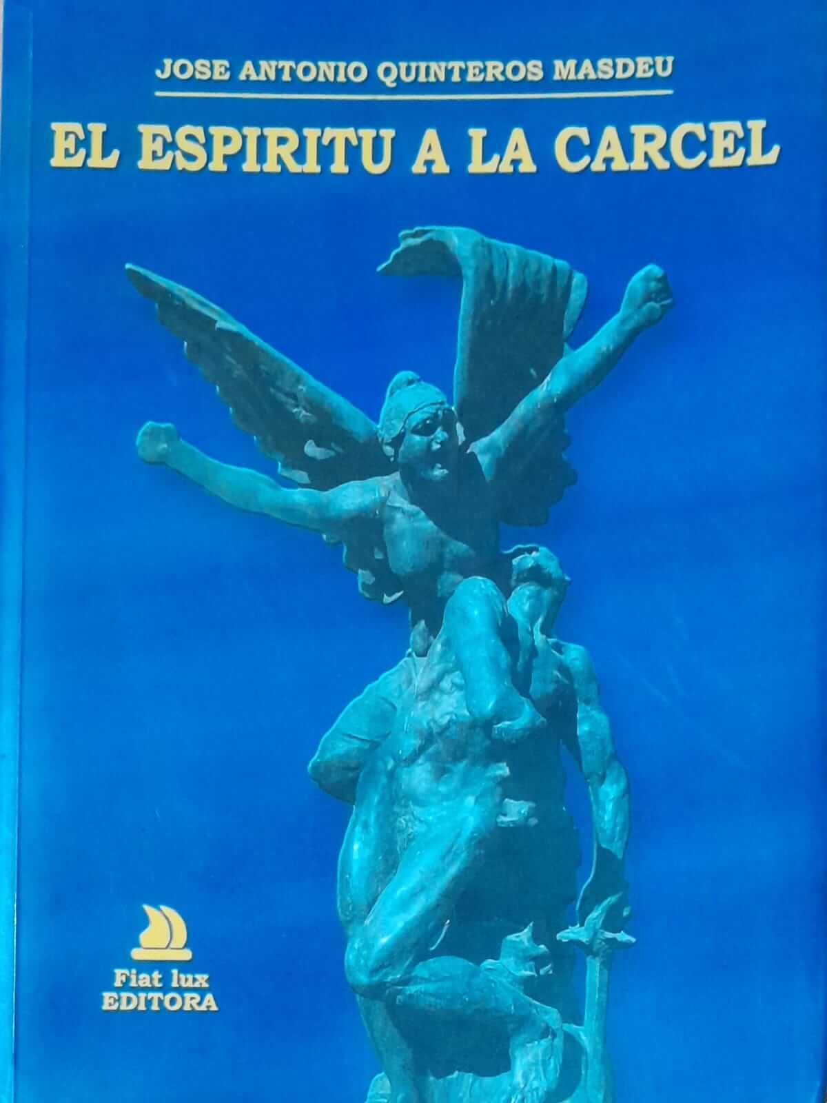 El Espíritu a la Cárcel
