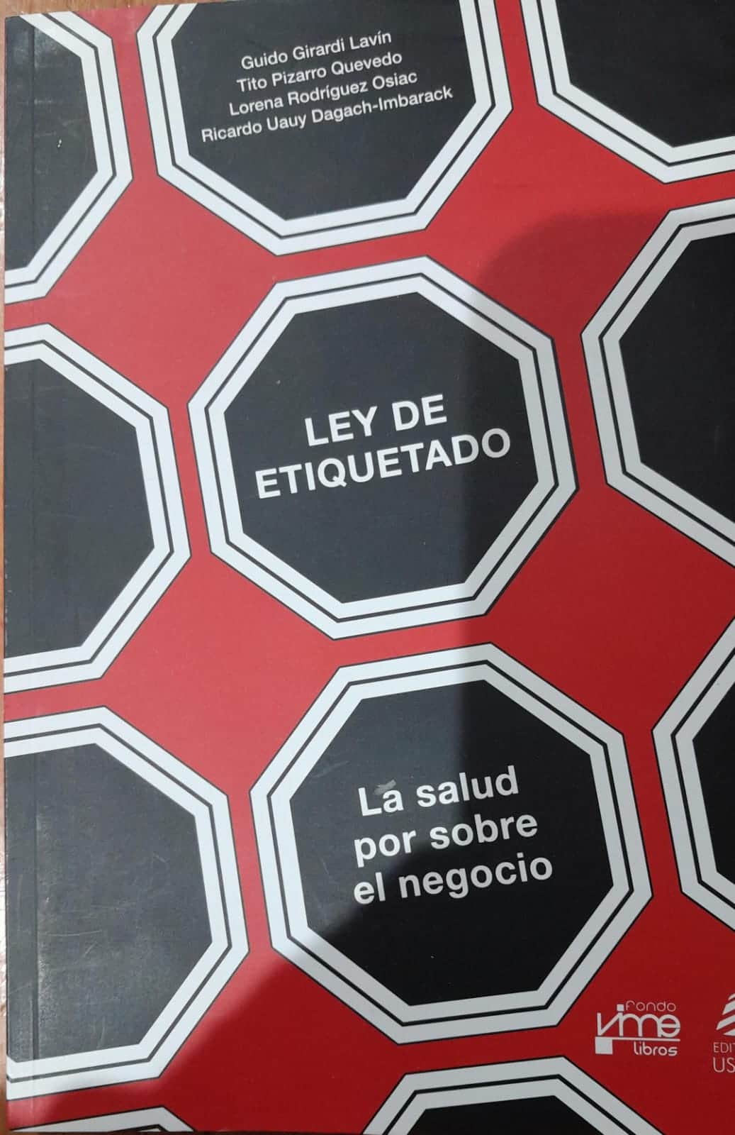 Ley de Etiquetado: La salud por sobre el negocio