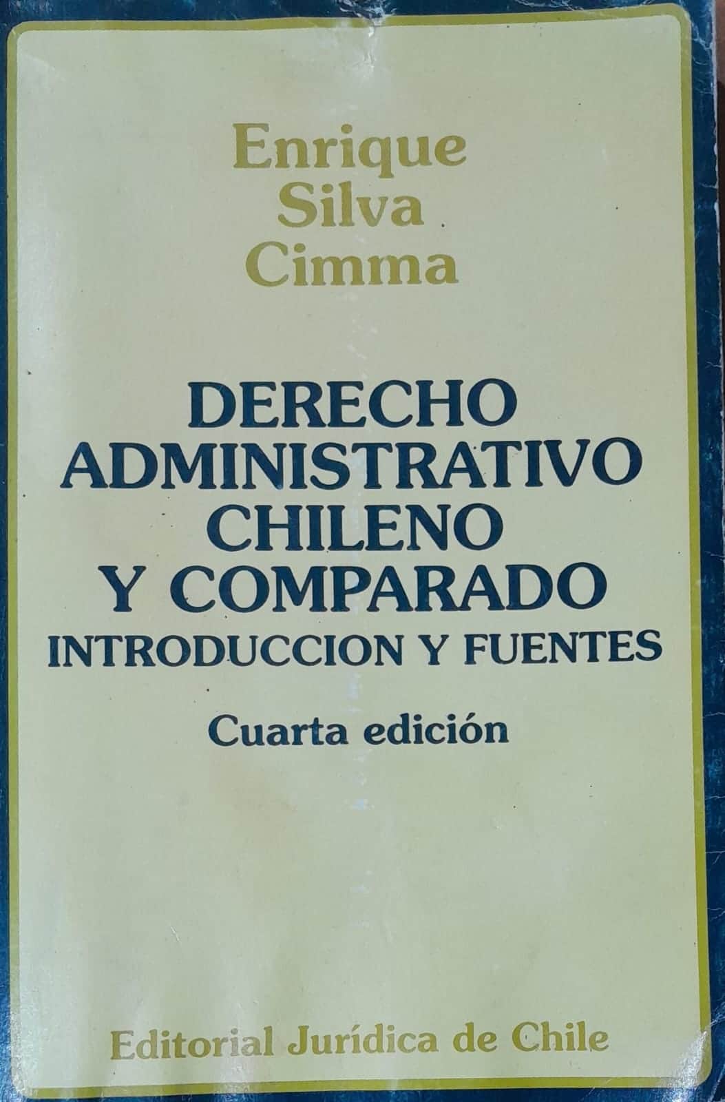 Derecho Administrativo Chileno y Comparado: Introducción y Fuentes